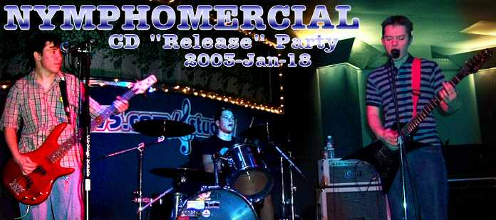 nymphomercial cd 'release' party